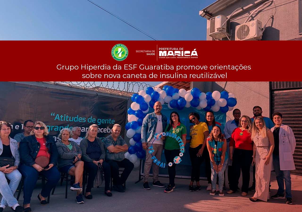 Grupo Hiperdia da ESF Guaratiba promove orientações sobre nova caneta de insulina reutilizável