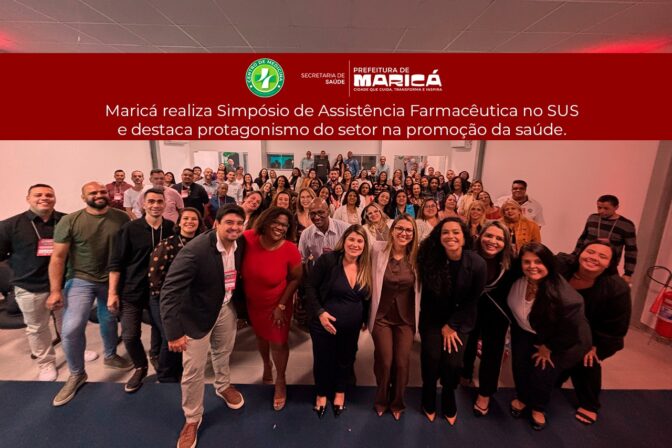 Maricá realiza Simpósio de Assistência Farmacêutica no SUS e destaca protagonismo do setor na promoção da saúde